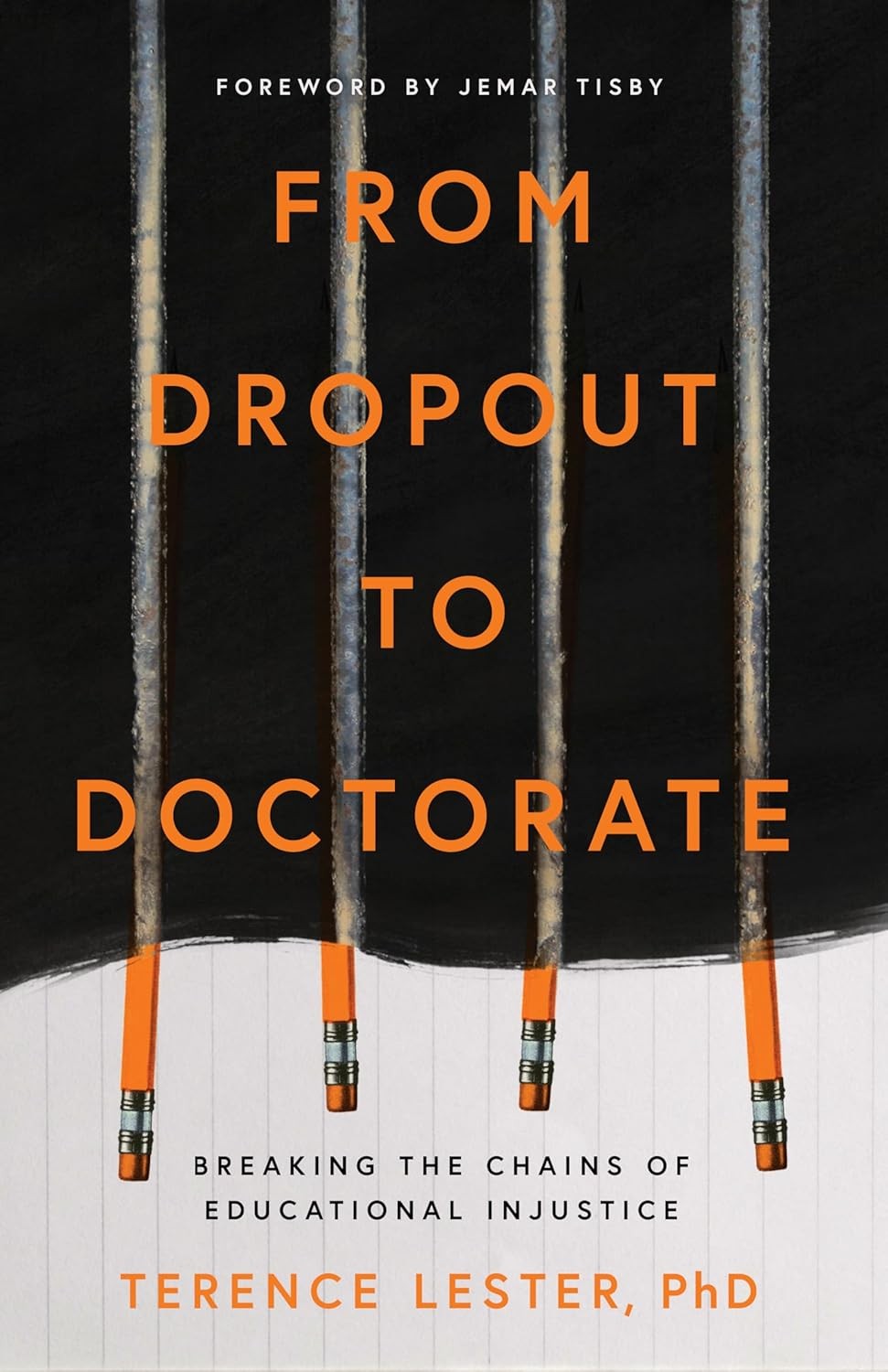 From Dropout to Doctorate: Breaking the Chains of Educational Injustice